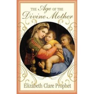 Age of the Divine Mother, The