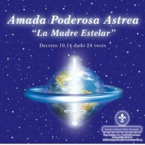 Amada: Poderosa Astrea La Madre Estelar