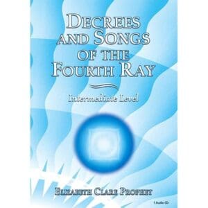 Decrees and Songs of the Fourth Ray