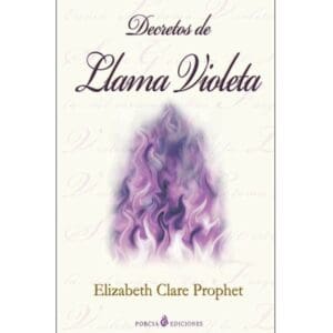 Decretos de Llama Violeta