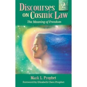 Discourses on Cosmic Law Volume 2