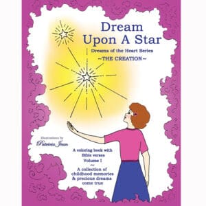 Dream Upon a Star (Childs coloring book w bible verses)