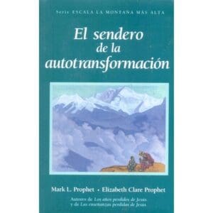 El sendero de la autotransformacion