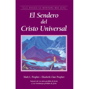 El Sendero del Cristo Universal