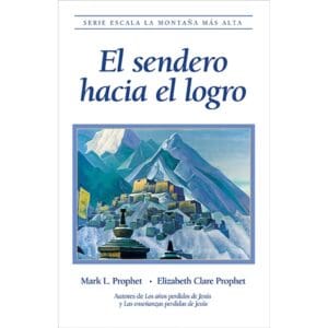Sendero hacia el logro, El (# 9 CHM series)