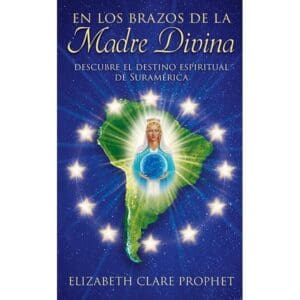 En los brazos de la Madre Divina