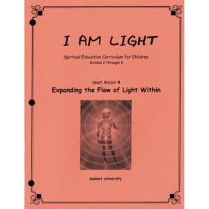 Expanding the Flow of Light Within - Unit 4