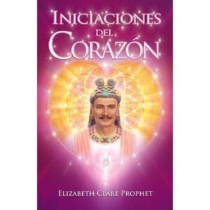 Iniciaciones del Corazón