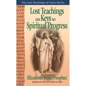 Lost Teachings on Keys to Spiritual Progress # 3 (POB)