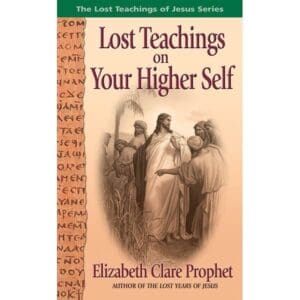 Lost Teachings on Your Higher Self # 2 (pocket book)