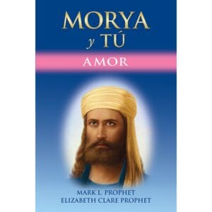 Morya y tú Amor