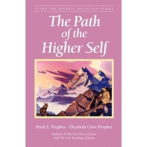 Path of the Higher Self, The