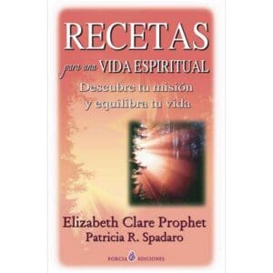Recetas para una vida espiritual