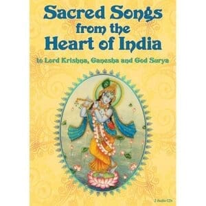 Sacred Songs from the Heart of India  (Bhajans)