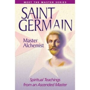 Saint Germain--Master Alchemist ( Pocket Guide)
