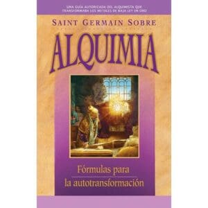 Saint Germain Sobre Alquimia