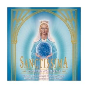 Sanctissima Music For World Peace