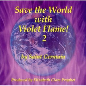 Save the World with Violet Flame! #2