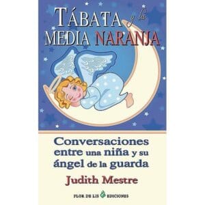 Tabata y la media naranja (Children's Book)