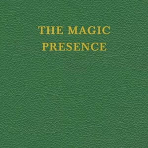 The Magic Presence