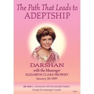 Darshan # 13: The Path That Leads to Adeptship
