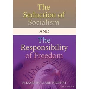 Seduction of Socialism and the Responsibility of Freedom