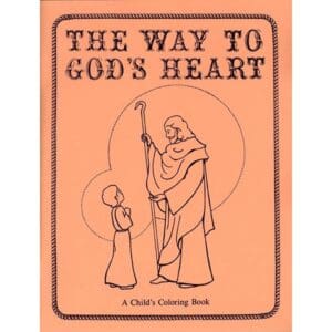 Way to God's Heart  (coloring book)