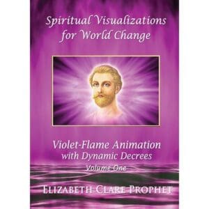 Spiritual Visualizations for World Change:Violet-Flame # I