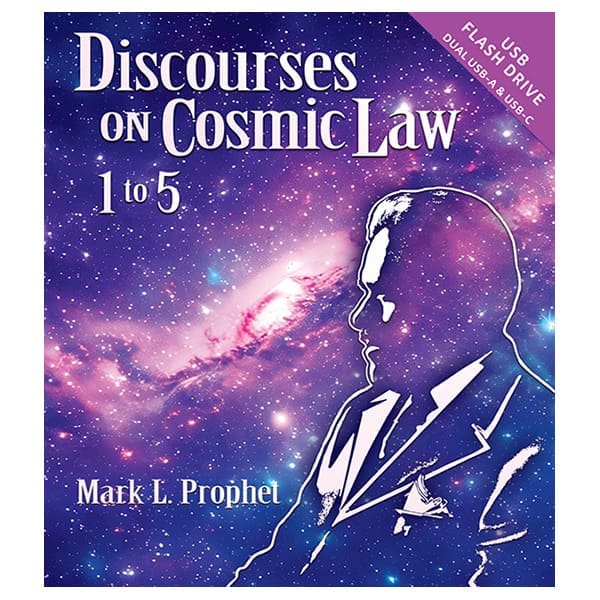 Discourses on Cosmic Law - Mark Prophet